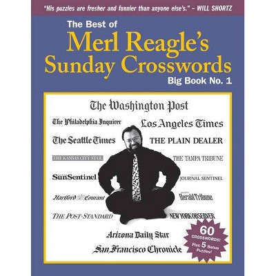 The Best of Merl Reagle's Sunday Crosswords, Big Book No. 1 - (Paperback)