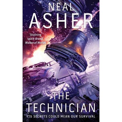 The Technician - by  Neal Asher (Paperback)