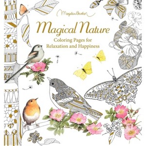 Marjolein Bastin Magical Nature Coloring Book - (Paperback) - 1 of 1