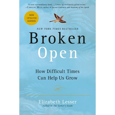 Broken Open (Reprint) (Paperback) by Elizabeth Lesser