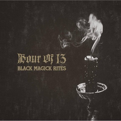 Hour Of 13 - Black Magick Rites (CD)