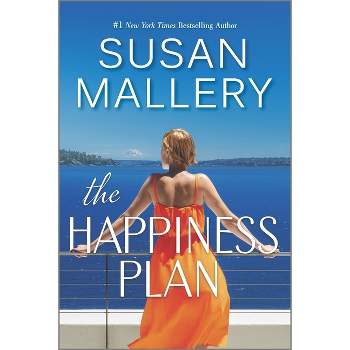 The Happiness Plan - by Susan Mallery