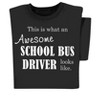 Collections Etc Awesome Bus Driver T-shirt - 4 of 4