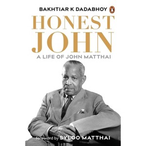 Honest John - by  Bakhtiar K Dadabhoy (Hardcover) - 1 of 1