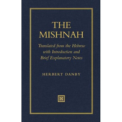 The Mishnah - (Paperback)