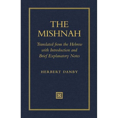 The Mishnah - (Paperback)