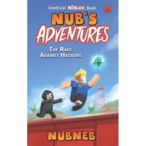 Nubs Adventures By Nub Neb Paperback - apex adventures roblox
