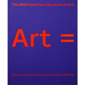 Art = - by  The Metropolitan Museum of Art (Hardcover) - 1 of 1