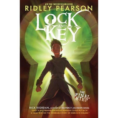 Lock and Key: The Final Step - by  Ridley Pearson (Hardcover)