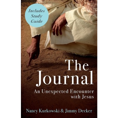 The Journal - by  Nancy Kurkowski & Jimmy Decker (Paperback)