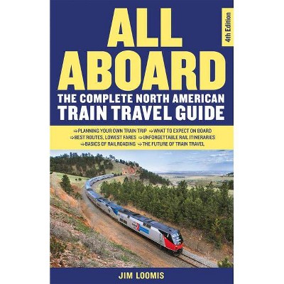 All Aboard - 4th Edition by  Jim Loomis (Paperback)