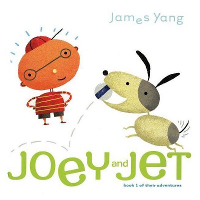 Joey and Jet - by  James Yang (Paperback)