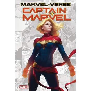 Marvel-Verse: Captain Marvel - by  Kelly Sue Deconnick & Margaret Stohl (Paperback)