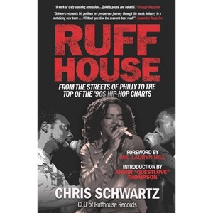 Ruffhouse - by  Chris Schwartz (Paperback) - 1 of 1