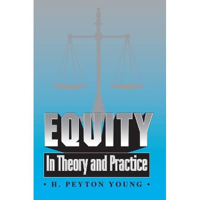 Equity - by  H Peyton Young (Paperback)