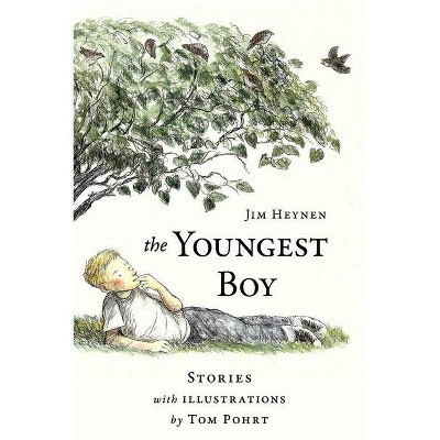 The Youngest Boy - by  Jim Heynen (Paperback)