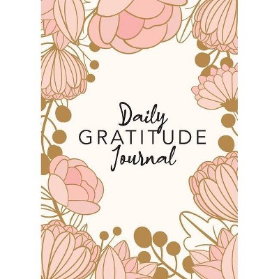 Daily Gratitude Journal - by  Blank Classic (Paperback)