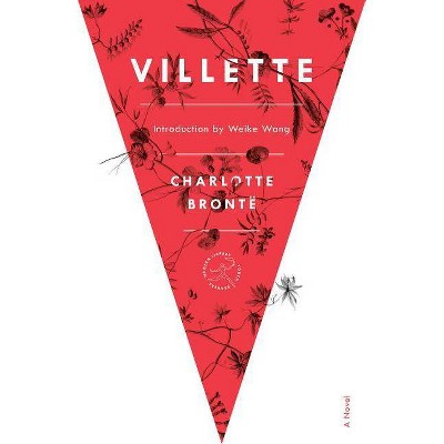 Villette - (Modern Library Torchbearers) by  Charlotte Bronte (Paperback)