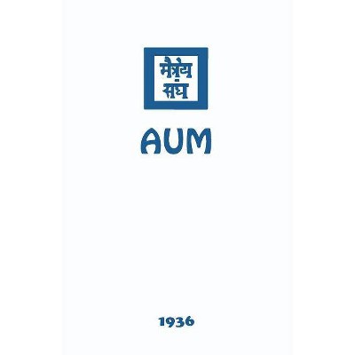 Aum - by  Agni Yoga Society (Paperback)