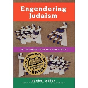 Engendering Judaism - by Rachel Adler - 1 of 1