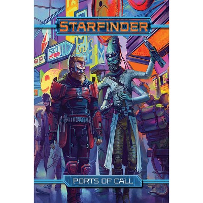 Starfinder Rpg: Ports of Call - (Hardcover)