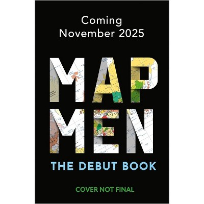 Map Men - (Hardcover)