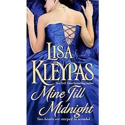 Mine Till Midnight ( Hathaway) (Paperback) by Lisa Kleypas