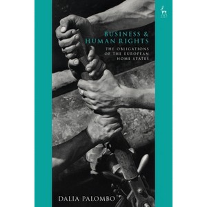 Business and Human Rights - by  Dalia Palombo (Hardcover) - 1 of 1