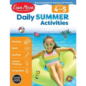 Daily Summer Activities: Between 4th Grade and 5th Grade, Grade 4 - 5 Workbook - by  Evan-Moor Educational Publishers (Paperback) - 1 of 1