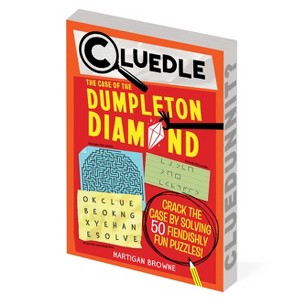 Cluedle: The Case of the Dumpleton Diamond (Book 1) - by  Hartigan Browne (Paperback) - 1 of 1