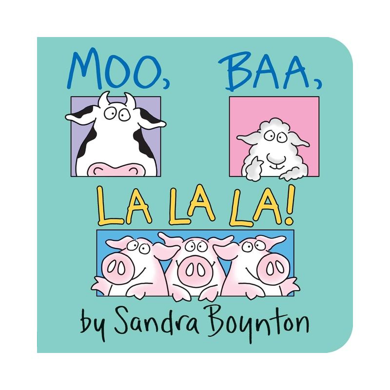Moo, Baa, LA LA LA ( Boynton Board Books) by Sandra Boynton, 1 of 5