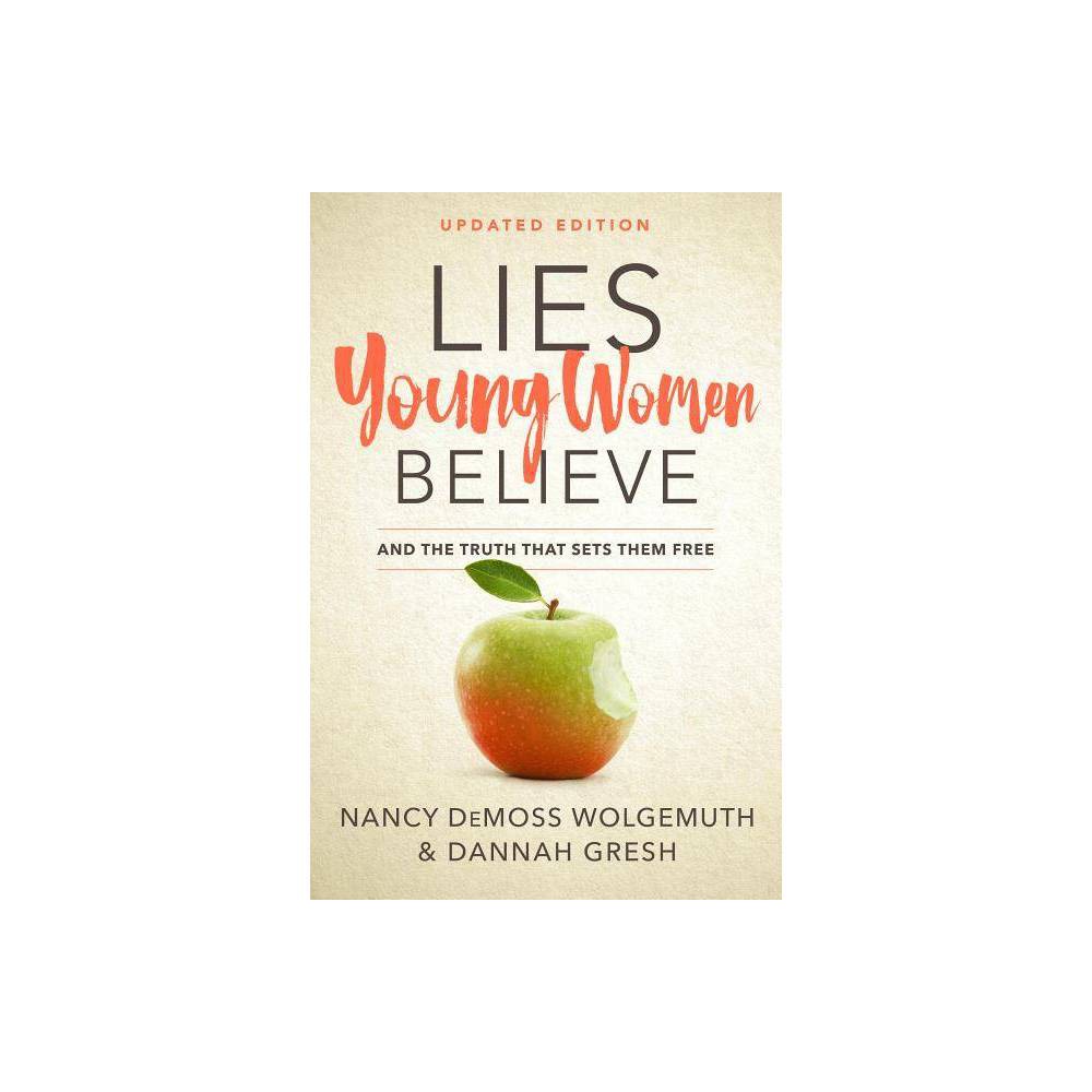 ISBN 9780802415288 - Lies Young Women Believe - by Nancy DeMoss ...