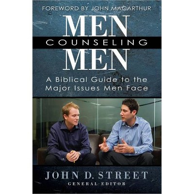 Men Counseling Men - by  John D Street (Paperback)