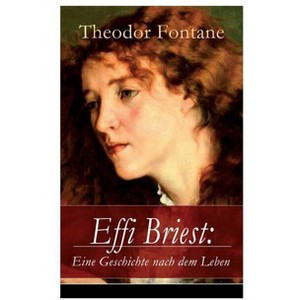 Effi Briest - by  Theodor Fontane (Paperback) - 1 of 1