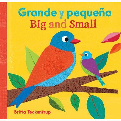 Big And Small/Grande y Pequeno - (Board Book)