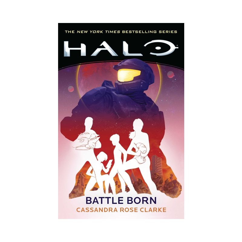 Halo: Battle Born - by  Cassandra Rose Clarke (Paperback), 1 of 2