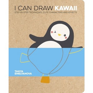I Can Draw Kawaii - by  Tanya Emelyanova (Paperback) - 1 of 1