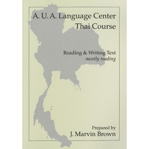 Thai Reading - by  Aua Language Center (Paperback) - 1 of 1