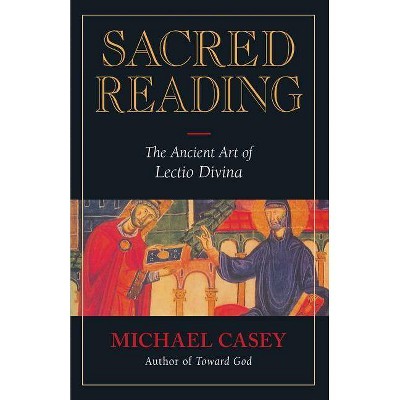 Sacred Reading - by  Michael Casey (Paperback)