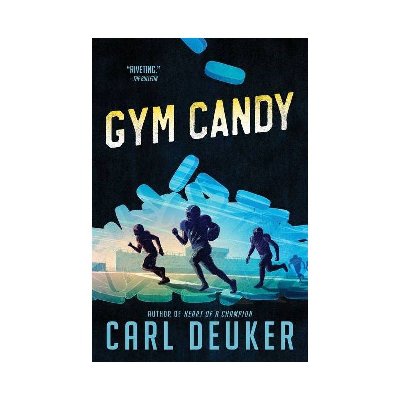 Gym Candy - by  Carl Deuker (Paperback), 1 of 2