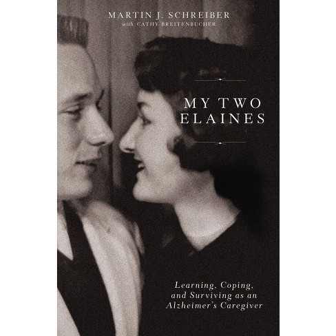 My Two Elaines by Martin J. Schreiber