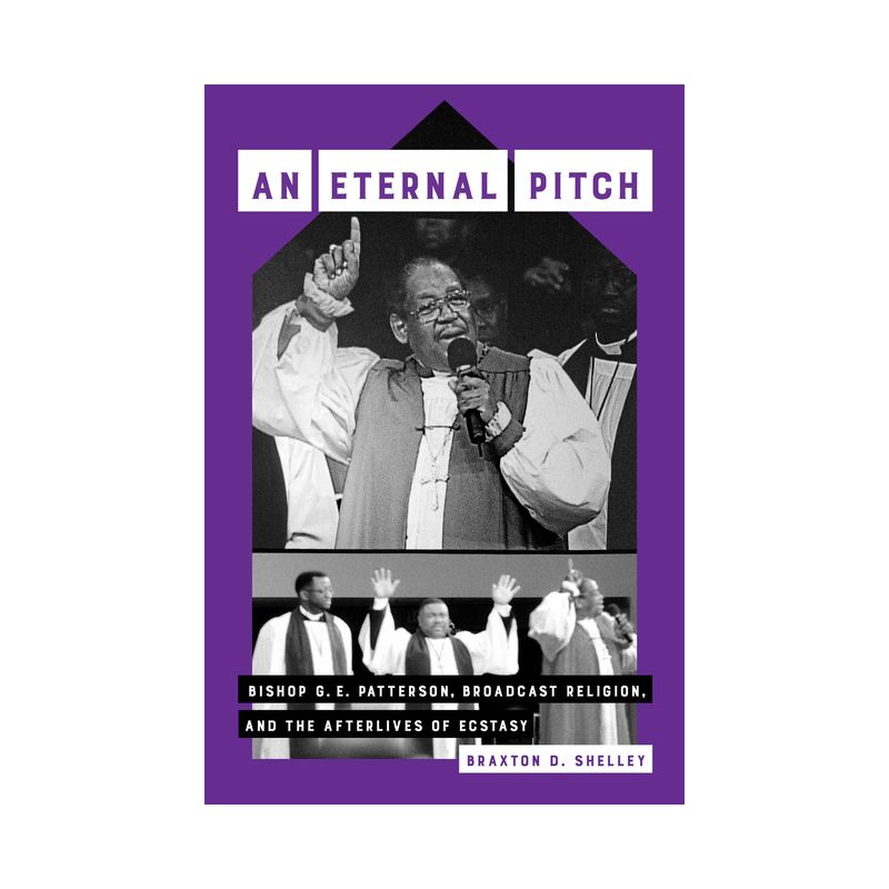 An Eternal Pitch - (Phono: Black Music and the Global Imagination) by  Braxton D Shelley (Paperback), 1 of 2