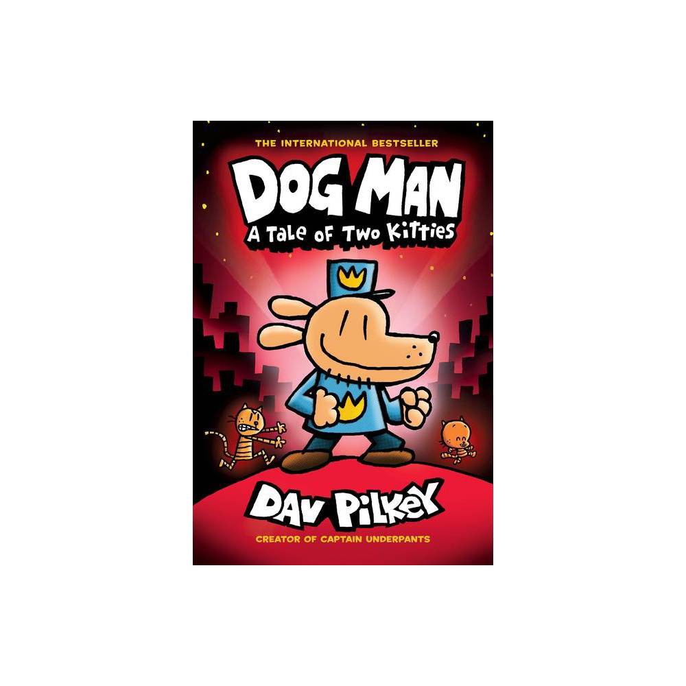 ISBN 9781338741056 product image for Dog Man: A Tale of Two Kitties: From the Creator of Captain Underpants (Dog Man  | upcitemdb.com
