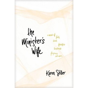 The Minister's Wife - by  Karen Stiller (Paperback) - 1 of 1