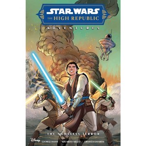 Star Wars: The High Republic Adventures--The Nameless Terror - by  George Mann (Paperback) - 1 of 1