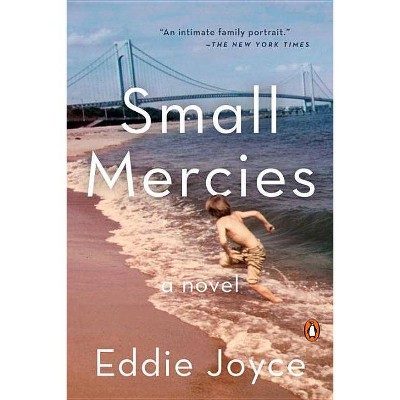 Small Mercies - by  Eddie Joyce (Paperback)