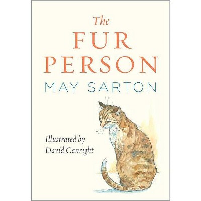 The Fur Person - by  May Sarton (Paperback)