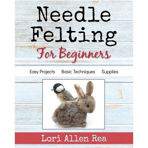 How to Use Needle Felting Tools - Basic Skills of Needle Felting 