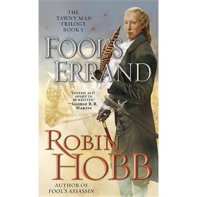 Fool's Errand - (Tawny Man Trilogy) by  Robin Hobb (Paperback)