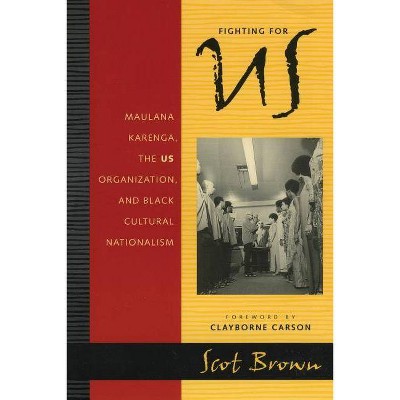 Fighting for Us - by  Scot Brown (Paperback)